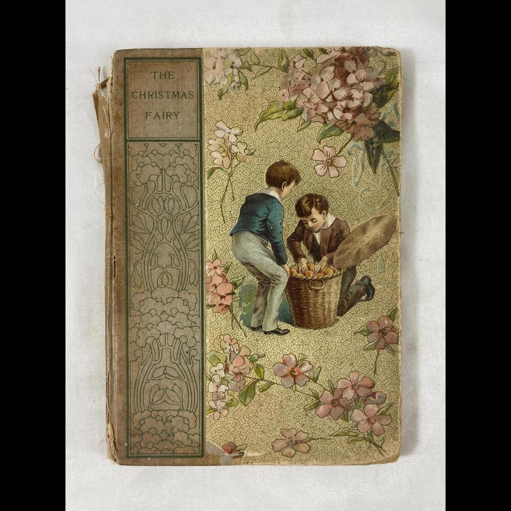 ...WOW ! RARE !...1900  (Hardback)  A Christmas Fairy  by John Strange Winter